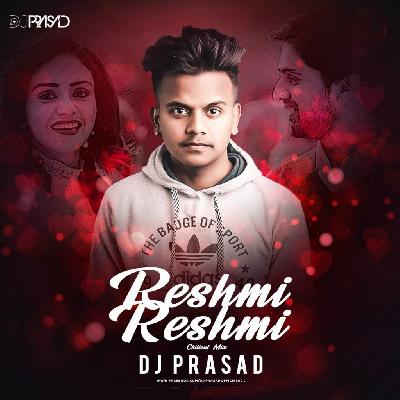 Reshami Reshami – Chillout Mix – DJ Prasad